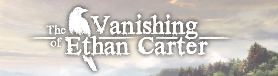 The Vanishing of Ethan Carter