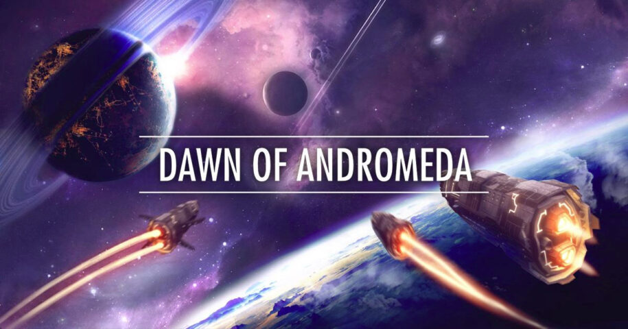 Dawn of Andromeda Review – Into the Outer Reaches
