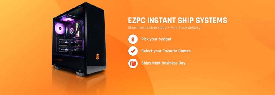 CyberPowerPC EZ PC Instant Ship Systems Now Available