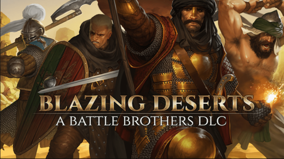 Battle Brothers – Blazing Deserts DLC Review