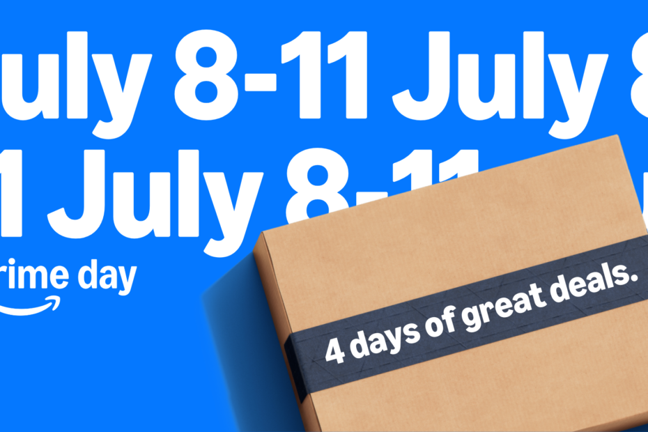 Amazon Prime Day 2025 July 8-11 4 Days of great deals.