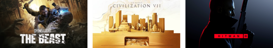 Dying Light: The Beast, Sid Meier's Civilization VII, or Hitman III