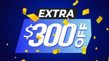 $300 Extra Instant Off